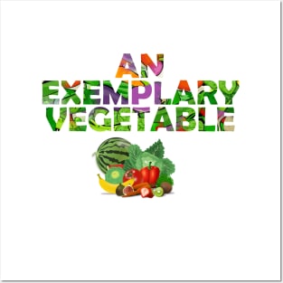 An exemplary vegetable Posters and Art